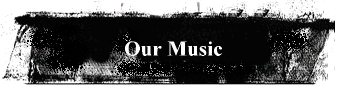 Our Music